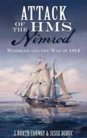 Attack of the HMS Nimrod