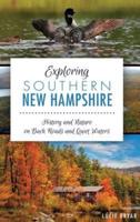 Exploring Southern New Hampshire