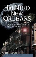 Haunted New Orleans