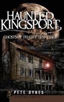 Haunted Kingsport