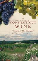 A History of Connecticut Wine