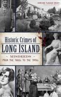 Historic Crimes of Long Island