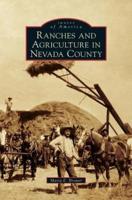 Ranches and Agriculture in Nevada County