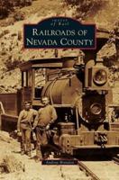 Railroads of Nevada County