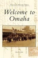 Welcome to Omaha