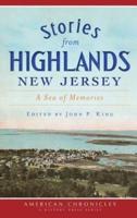 Stories from Highlands, New Jersey