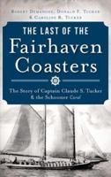 The Last of the Fairhaven Coasters