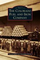 The Colorado Fuel and Iron Company