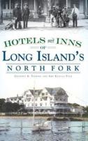 Hotels and Inns of Long Island's North Fork