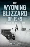 The Wyoming Blizzard of 1949