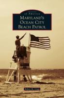 Maryland's Ocean City Beach Patrol