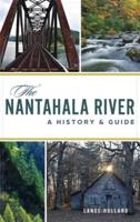 Nantahala River: A History & Guide