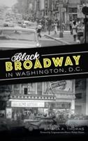 Black Broadway in Washington, DC
