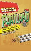 Super Cities!: Portland
