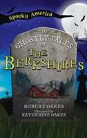Ghostly Tales of the Berkshires