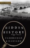 Hidden History of Cambridge & Harvard