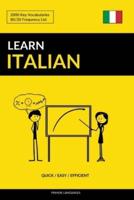 Learn Italian - Quick / Easy / Efficient: 2000 Key Vocabularies