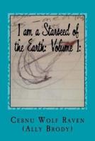 I Am a Starseed of the Earth