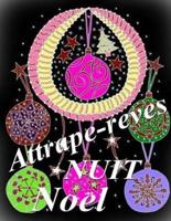 Attrape-Reves Noel NUIT - Coloriages Pour Adultes