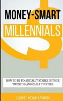 Money-Smart Millennials