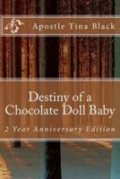 Destiny of a Chocolate Doll Baby