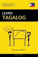 Learn Tagalog - Quick / Easy / Efficient: 2000 Key Vocabularies