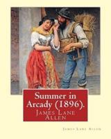 Summer in Arcady (1896). By