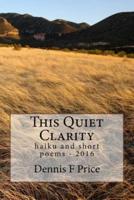 This Quiet Clarity