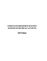 Overview of the Privacy Act of 1974 2015 Edition