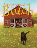 A Dog Named Butch