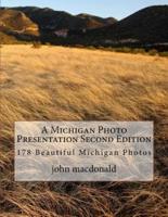 A Michigan Photo Presentation Second Edition