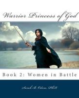 Warrior Princess of God: Book 2: Women in Battle