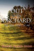 Out of the Orchard