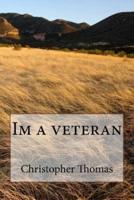 Im a Veteran