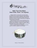 Make Your Own Music, Snare Drum Book 1 for Beginner