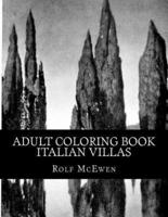 Adult Coloring Book Italian Villas