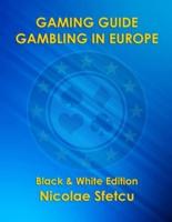 Gaming Guide - Gambling in Europe