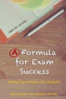 A Formula for Exam Success