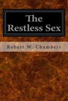 The Restless Sex