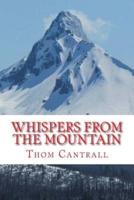 Whispers from the Mountain