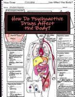 How Do Psychoactive Drugs Affect the Body?