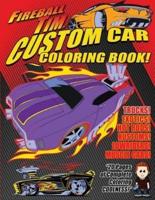 Fireball Tim's Custom Car Coloring Book