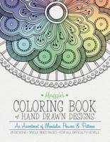 Maggie's Coloring Book of Hand Drawn Designs