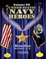 United States Navy Heroes - Volume VII