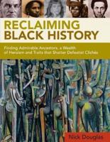 Reclaiming Black History
