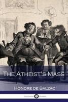 The Atheist's Mass