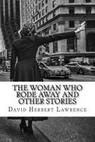 The Woman Who Rode Away and Other Stories