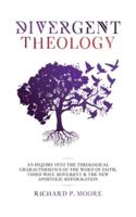 Divergent Theology