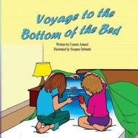 Voyage to the Bottom of the Bed