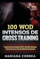 100 Wod Intensos De Cross Training